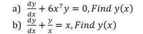 Please Solve These Differential Equations For Their General Solutions And Show All Intermediate Steps Required To Do So 1