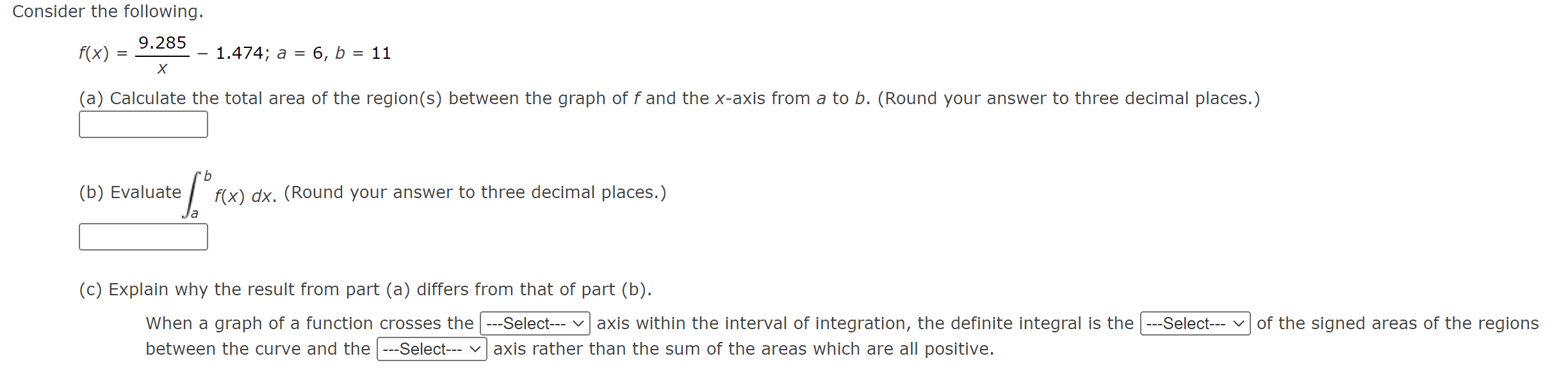 Consider The Following 9 285 F X 1 474 A 6 B 11 X A Calculate The Total Area Of The Region S Between The Gra 1