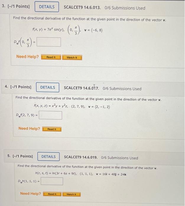 3 1 Points Details Scalcet9 14 6 013 0 6 Submissions Used Find The Directional Derivative Of The Function At The G 1