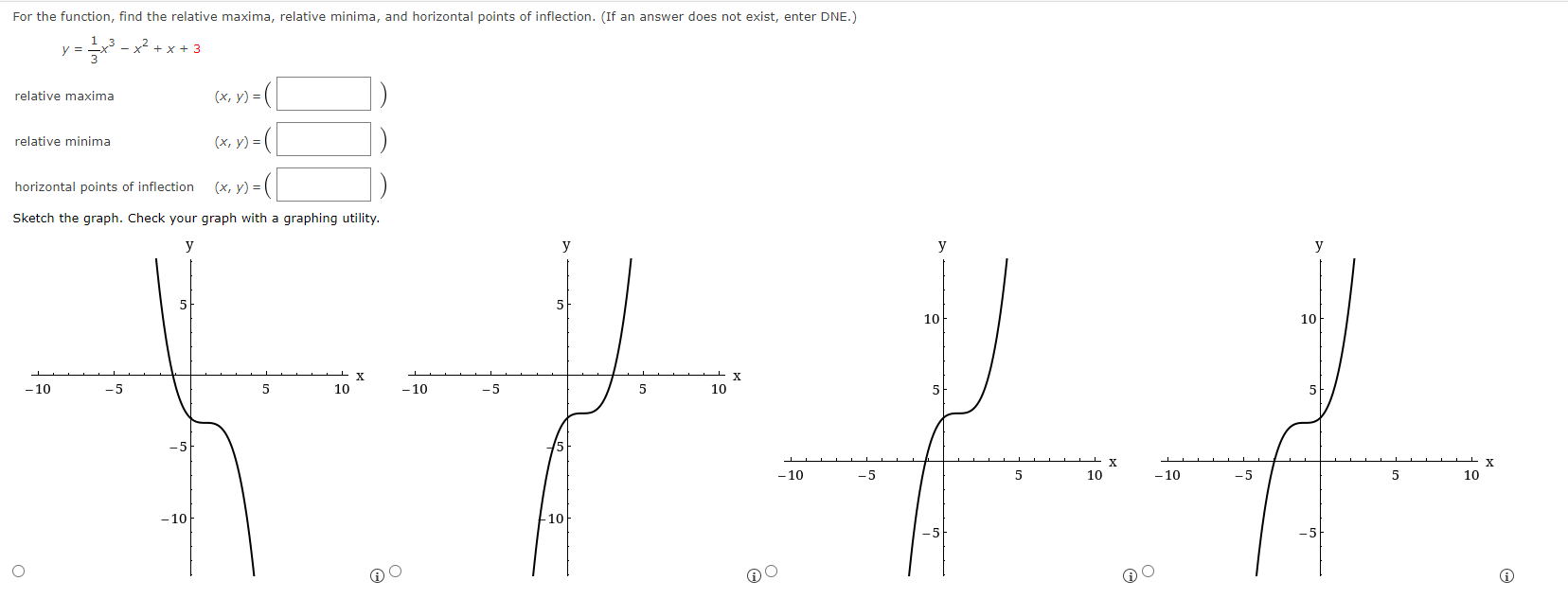 For The Function Find The Relative Maxima Relative Minima And Horizontal Points Of Inflection If An Answer Does Not 1