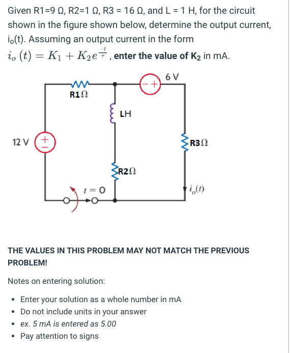 Given R1 9 0 R2 1 Q R3 16 0 And L 1 H For The Circuit Shown In The Figure Shown Below Determine The Output Curr 1