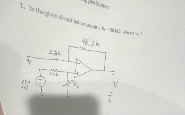 Problem 2 Given The Circuit Below 2222 A 31422 186 V Vo 1 61a What Is The Value Of Vo I 43 V 22 Problem 4 App 4