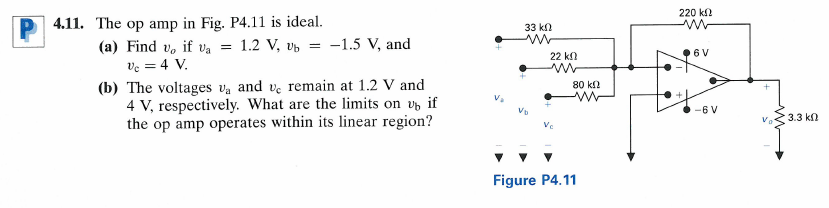 4 11 The Op Amp In Fig P4 11 Is Ideal A Find V If V 1 2 V Ub 1 5 V And Vc 4 V B The Voltages Va And V 1
