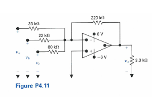 33 K 22 K 80 Kn Figure P4 11 220 K Mw 6v 6v 3 3 K 4 12 Refer To The Circuit In Fig 4 11 Where The Op Amp Is Assum 1