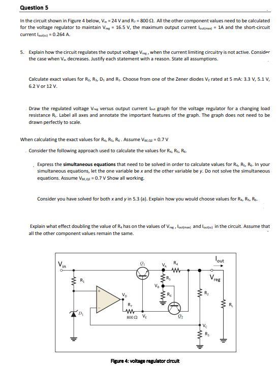 Question 5 In The Circuit Shown In Figure 4 Below Vin 24 V And R 800 52 All The Other Component Values Need To Be 1