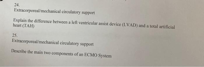 24 Extracorporeal Mechanical Circulatory Support Explain The Difference Between A Left Ventricular Assist Device Lvad 1