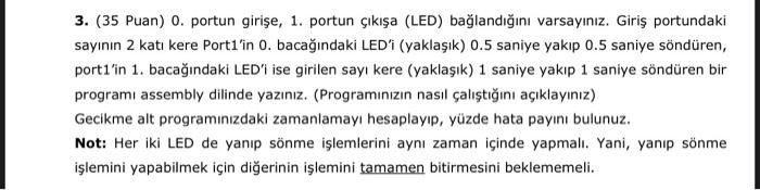 3 35 Puan 0 Portun Girise 1 Portun Cikisa Led Baglandigini Varsayiniz Giris Portundaki Sayinin 2 Kati Kere Port 1