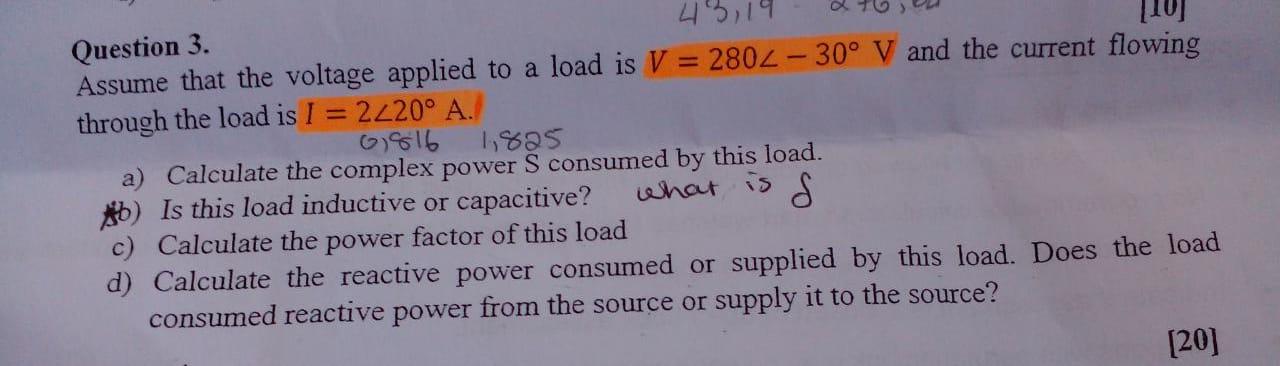 43 1 Question 3 Assume That The Voltage Applied To A Load Is V 2804 30 V And The Current Flowing Through The Load I 1