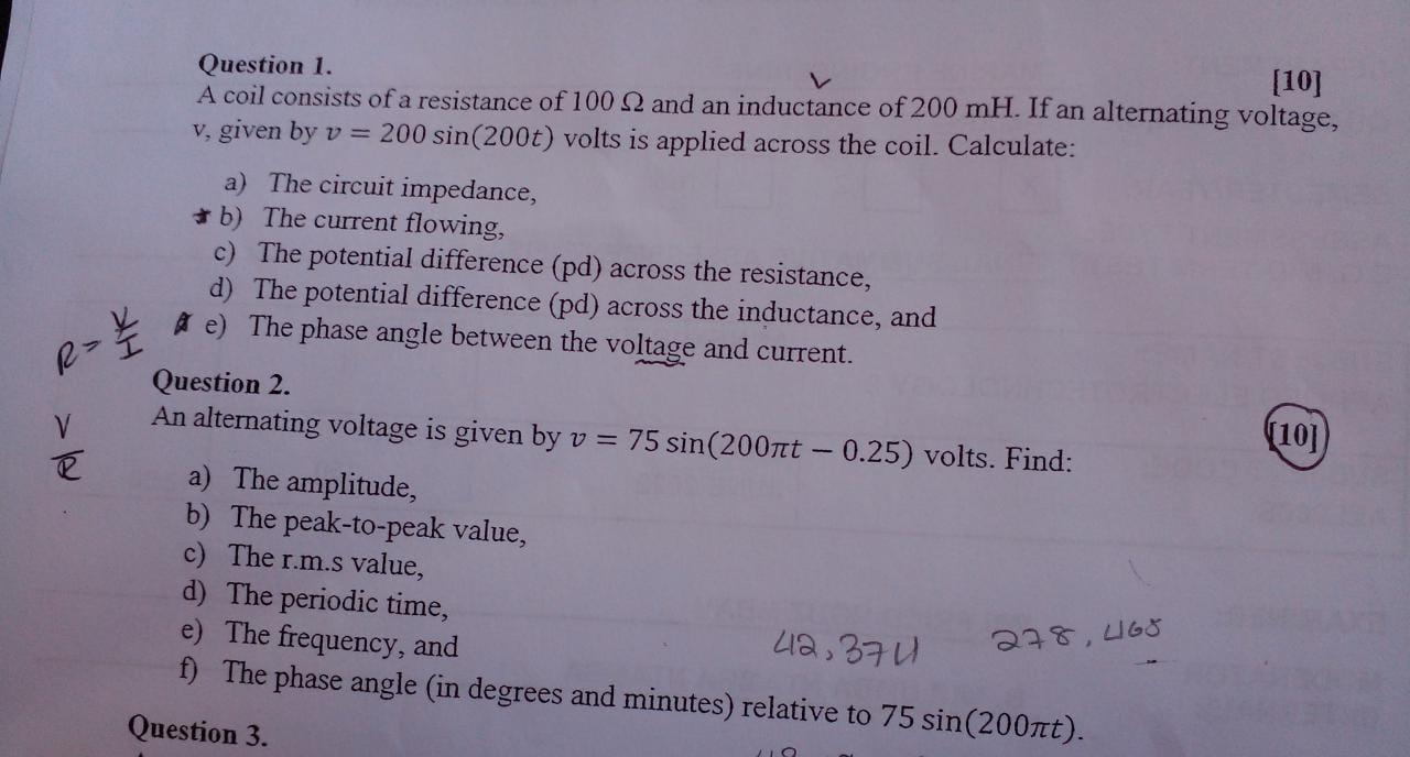 R Z R 10 Question 1 A Coil Consists Of A Resistance Of 100 2 And An Inductance Of 200 Mh If An Alternating Voltage 1