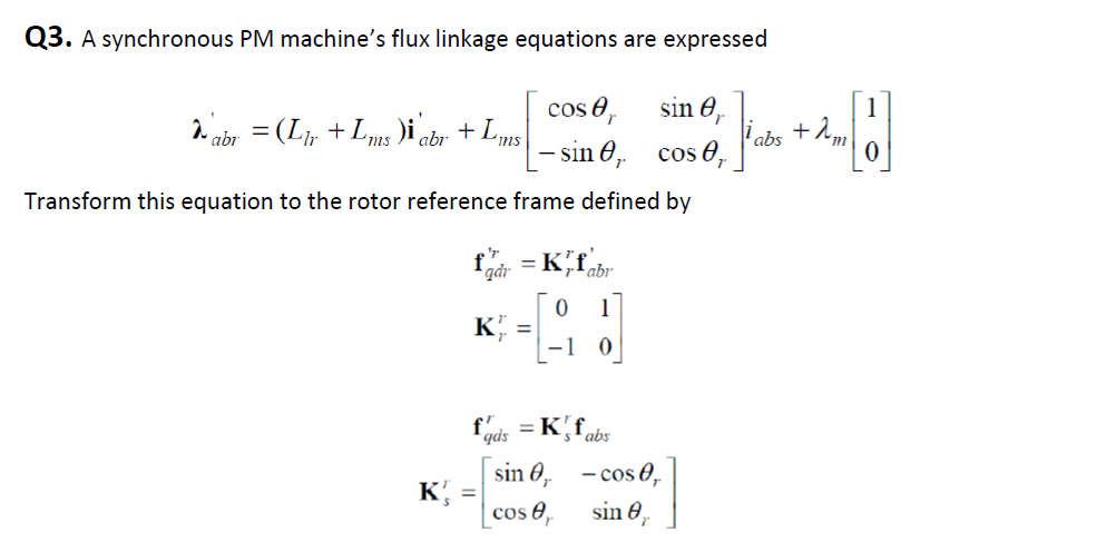 q3-a-synchronous-pm-machine-s-flux-linkage-equations-are-expressed-cos