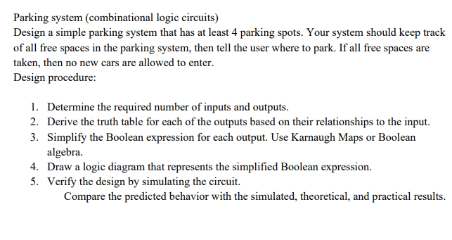 Parking System Combinational Logic Circuits Design A Simple Parking System That Has At Least 4 Parking Spots Your Sys 1