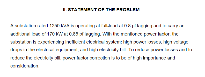 Ii Statement Of The Problem A Substation Rated 1250 Kva Is Operating At Full Load At 0 8 Pf Lagging And To Carry An Add 1