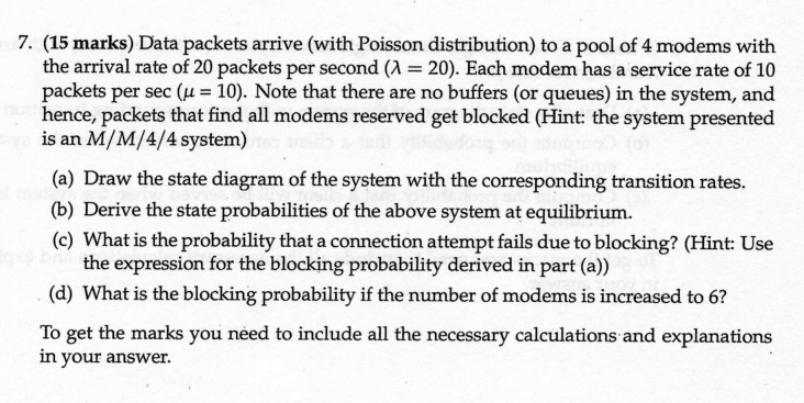 7 15 Marks Data Packets Arrive With Poisson Distribution To A Pool Of 4 Modems With The Arrival Rate Of 20 Packets 1