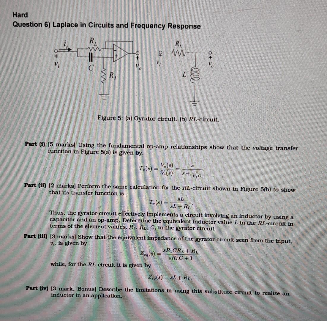 Hard Question 6 Laplace In Circuits And Frequency Response R 0 Www V Figure 5 A Gyrator Circuit B Rl Circuit 1