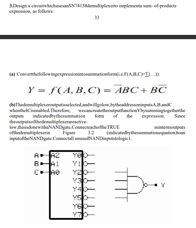 3 Design A Circuitwhichusesansn74138demultiplexerto Implementa Sum Of Products Expression As Follows 33 A Convertthe 1