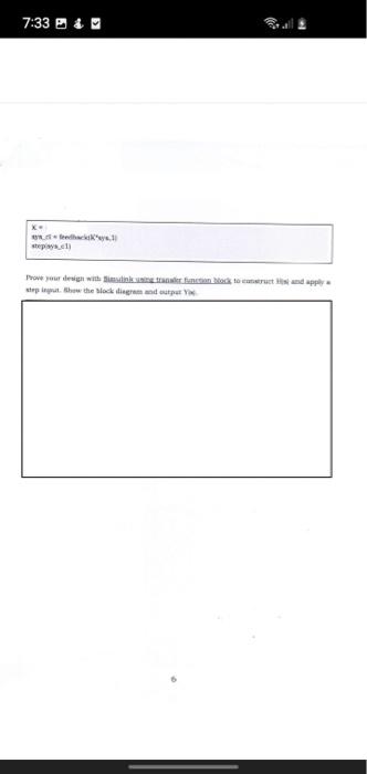 7 34 This Lab Aims To Design Proportional Controller For Certain Specifications Using Root Locus And Use To Study The St 5