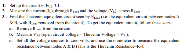 1 Set Up The Circuit In Fig 3 1 2 Measure The Current Il Through Road And The Voltage Vl Across Rload 3 Find 1