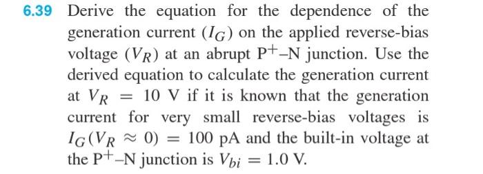 6 39 Derive The Equation For The Dependence Of The Generation Current Ig On The Applied Reverse Bias Voltage Vr At A 1