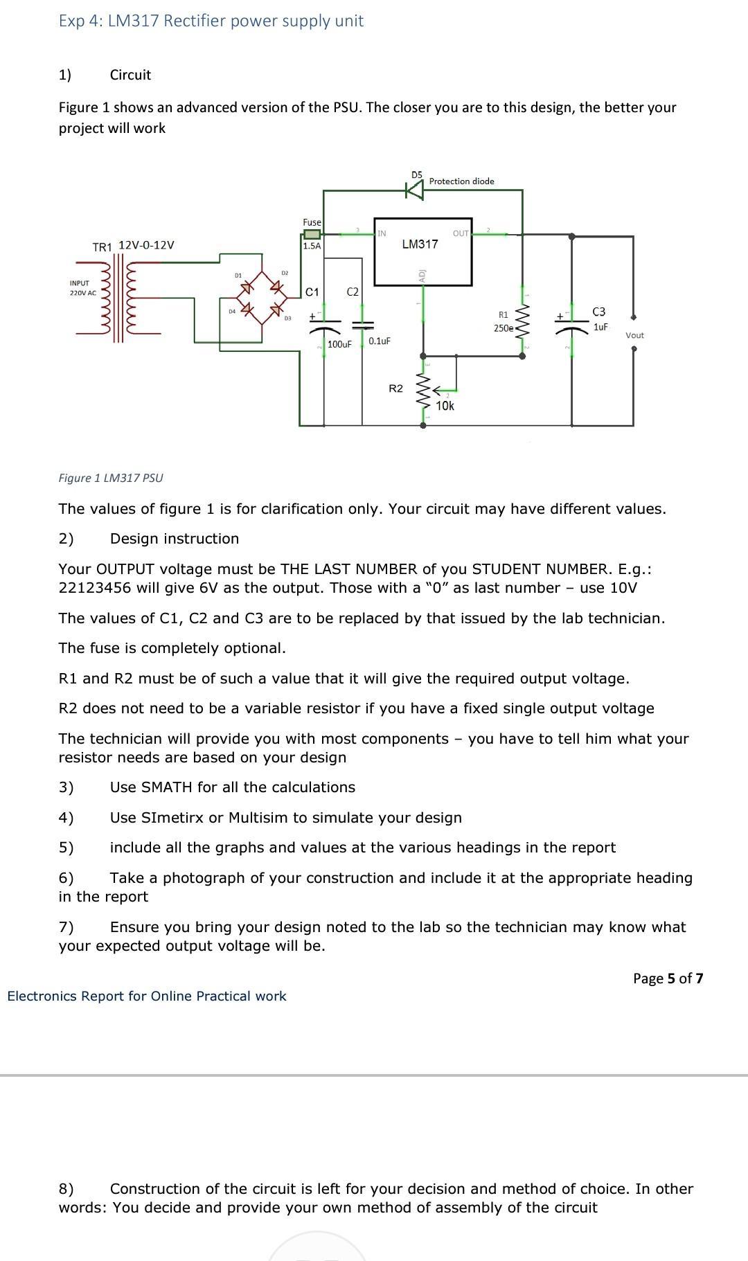 Exp 4 Lm317 Rectifier Power Supply Unit 1 Circuit Figure 1 Shows An Advanced Version Of The Psu The Closer You Are To 1
