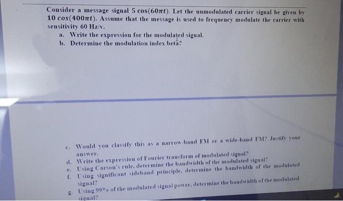 Suppose The Message Signal M T Sin 1000mt Volt Where 0 T 10 Msec Is Sampled And Quantized Using 2 Bits Quantize 3
