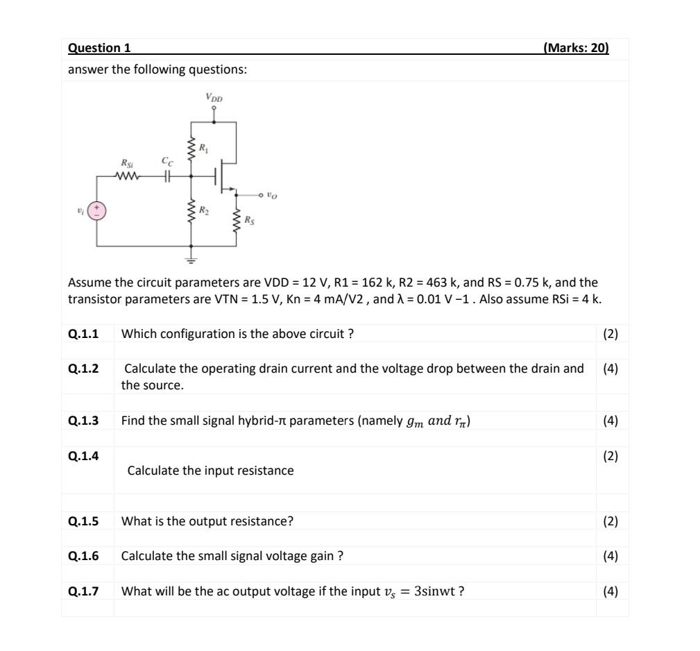 Question 1 Marks 20 Answer The Following Questions Vdd Rsi Www Rs Assume The Circuit Parameters Are Vdd 12 V R1 1