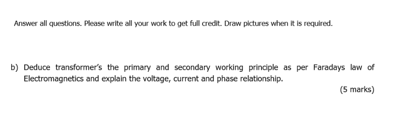 Answer All Questions Please Write All Your Work To Get Full Credit Draw Pictures When It Is Required B Deduce Transf 1