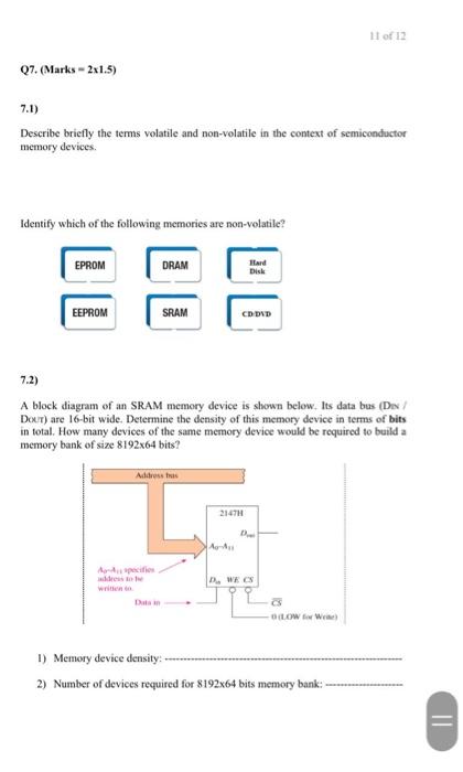 11 Of 12 Q7 Marks 2x1 5 7 1 Describe Briefly The Terms Volatile And Non Volatile In The Context Of Semiconductor Mem 1