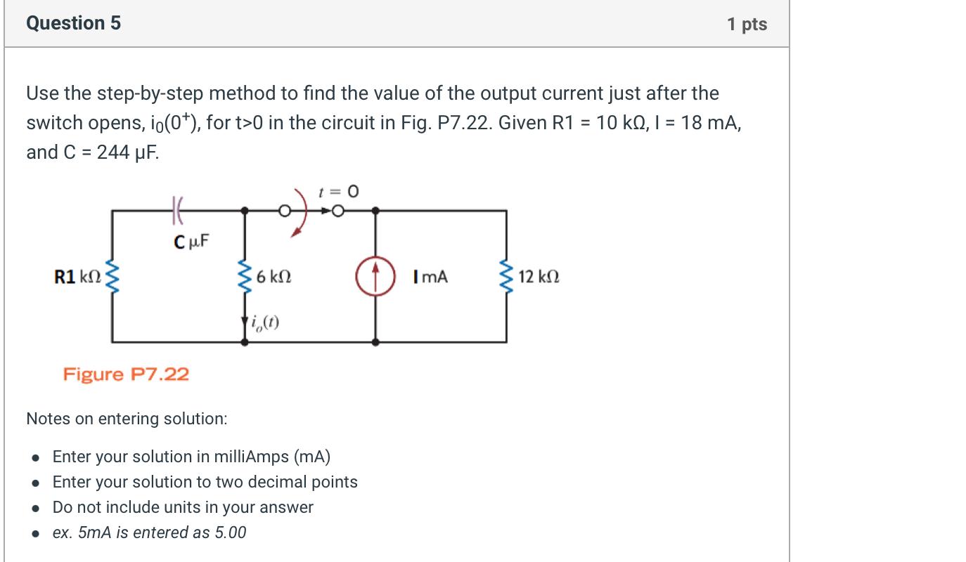 Question 5 1 Pts Use The Step By Step Method To Find The Value Of The Output Current Just After The Switch Opens Io 0 1