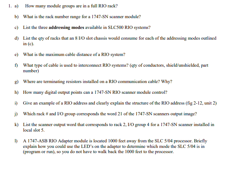 1 A How Many Module Groups Are In A Full Rio Rack B What Is The Rack Number Range For A 1747 Sn Scanner Module C L 1