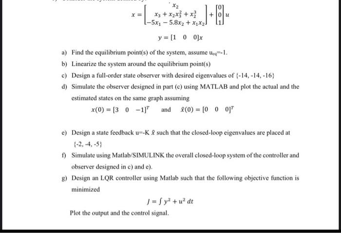 X X3 X X3 X 1 5x15 8x2 X X 9 Y 1 0 0 X A Find The Equilibrium Point S Of The System Assume Ueq 1 B 1
