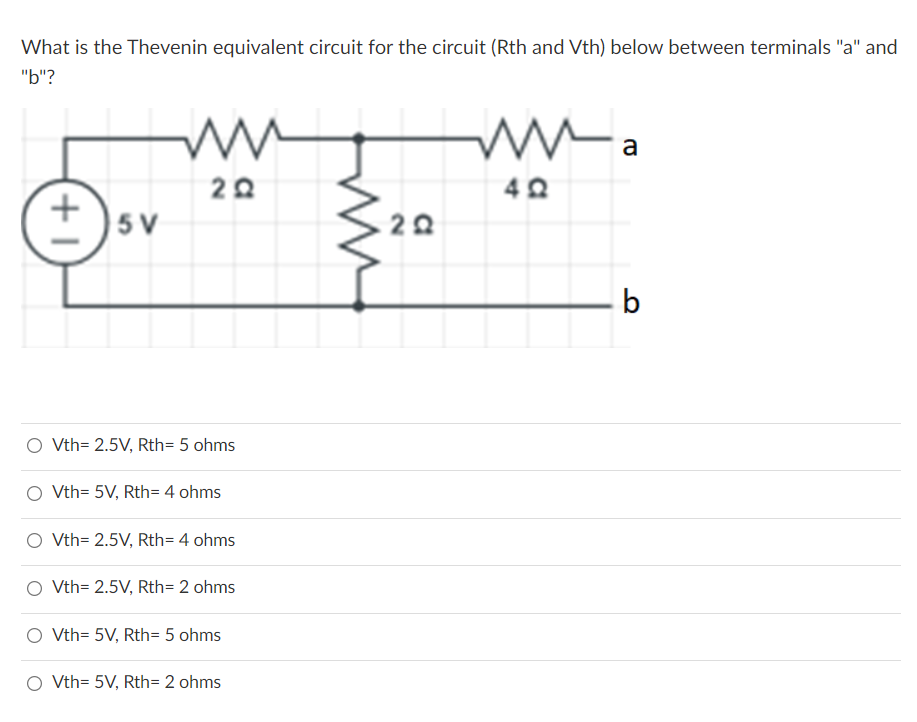 What Is The Thevenin Equivalent Circuit For The Circuit Rth And Vth Below Between Terminals A And B Ww Wwa 20 4q 1