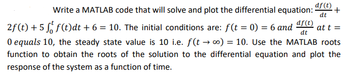 Please Provide Full Matlab Code With The Output Graph Don T Write By Hand Run The Code On Matlab 1