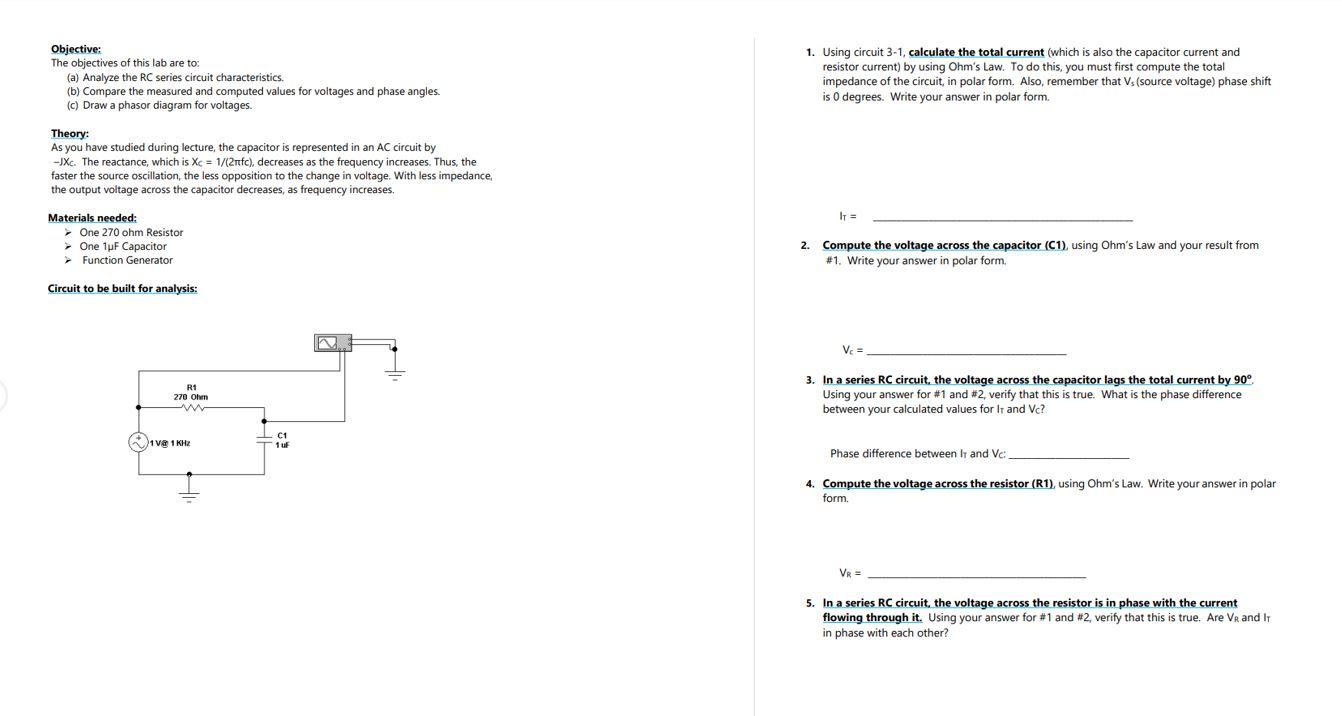 Objective The Objectives Of This Lab Are To A Analyze The Rc Series Circuit Characteristics B Compare The Measure 1