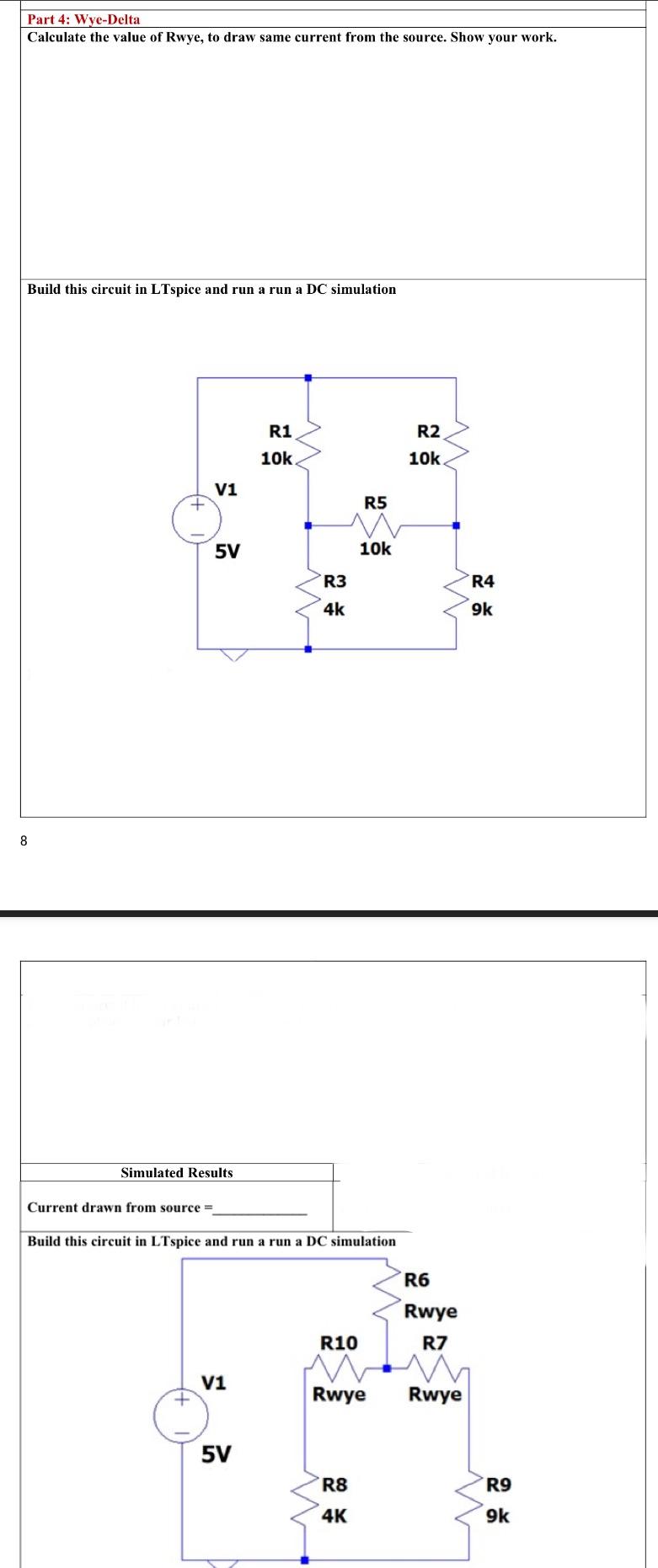 Part 4 Wye Delta Calculate The Value Of Rwye To Draw Same Current From The Source Show Your Work Build This Circuit 1