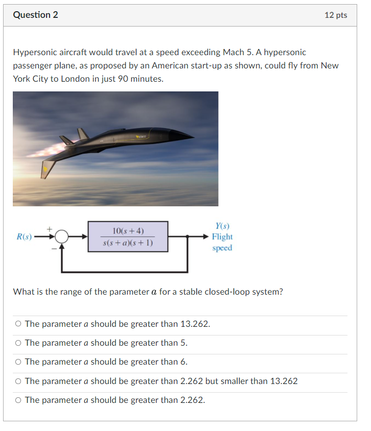Question 2 12 Pts Hypersonic Aircraft Would Travel At A Speed Exceeding Mach 5 A Hypersonic Passenger Plane As Propose 1
