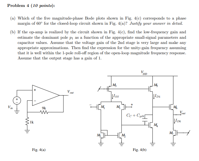 Problem 4 10 Points A Which Of The Five Magnitude Phase Bode Plots Shown In Fig 4 C Corresponds To A Phase Margin 1