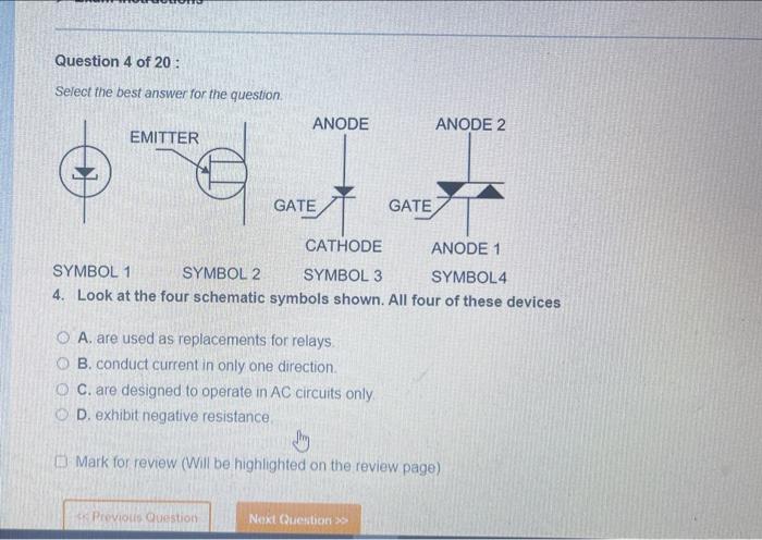 Question 4 Of 20 Select The Best Answer For The Question Anode 2 Emitter Cathode Anode 1 Symbol 1 Symbol 2 Symbol 3 Sy 1