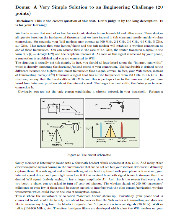 Bonus A Very Simple Solution To An Engineering Challenge 20 Points Disclaimer This Is The Easiest Question Of This T 1