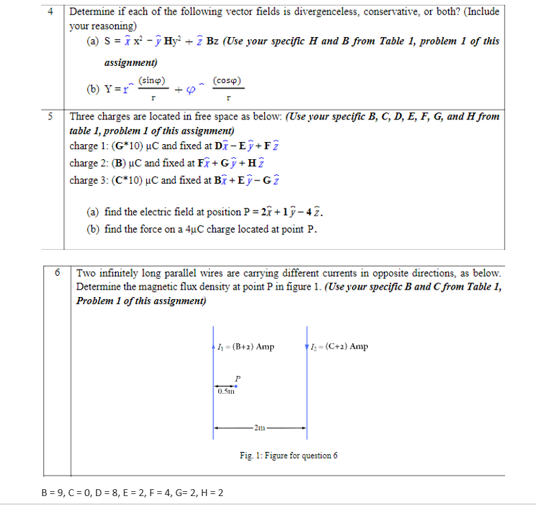 4 Determine If Each Of The Following Vector Fields Is Divergenceless Conservative Or Both Include Your Reasoning A 1
