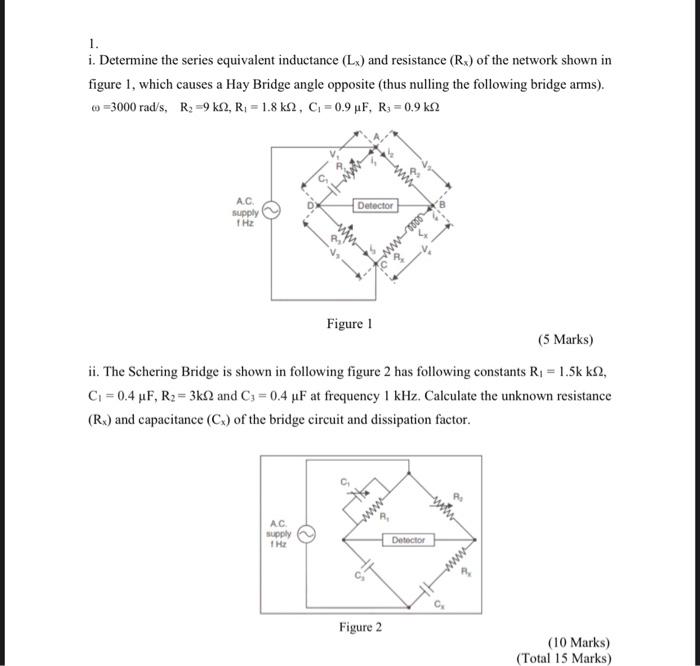 1 I Determine The Series Equivalent Inductance Lx And Resistance R Of The Network Shown In Figure 1 Which Causes 1