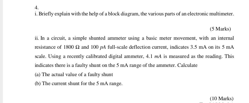 4 I Briefly Explain With The Help Of A Block Diagram The Various Parts Of An Electronic Multimeter 5 Marks Ii In 1