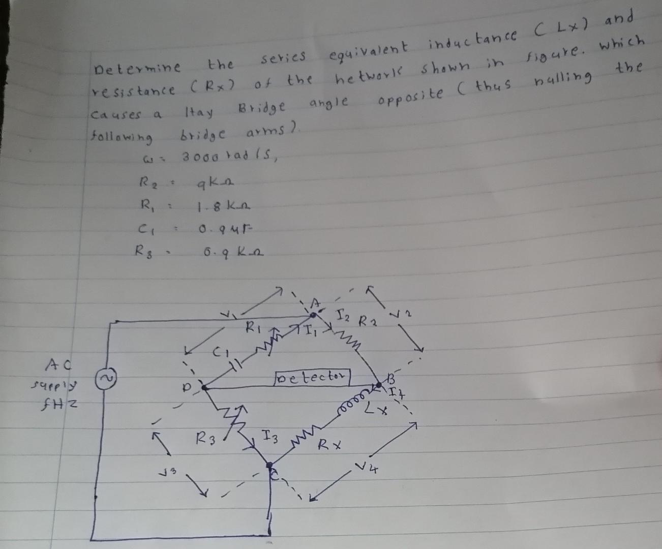 Ac Supply Fhz Determine The Resistance Crx Causes A Itay Bridge Following Bridge Arms 3000 Tad S Qka 1 8kn 0 94f 0 1