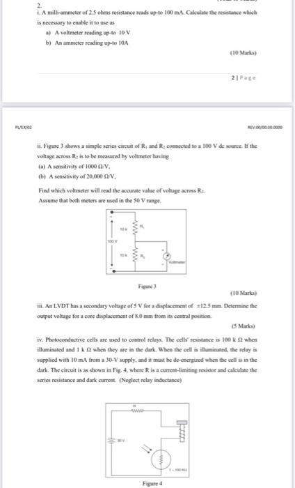 2 La Milli Ammeter Of 2 5 Ohms Resistance Reads Up To 100 Ma Calculate The Resistance Which Is Necessary To Enable It 1
