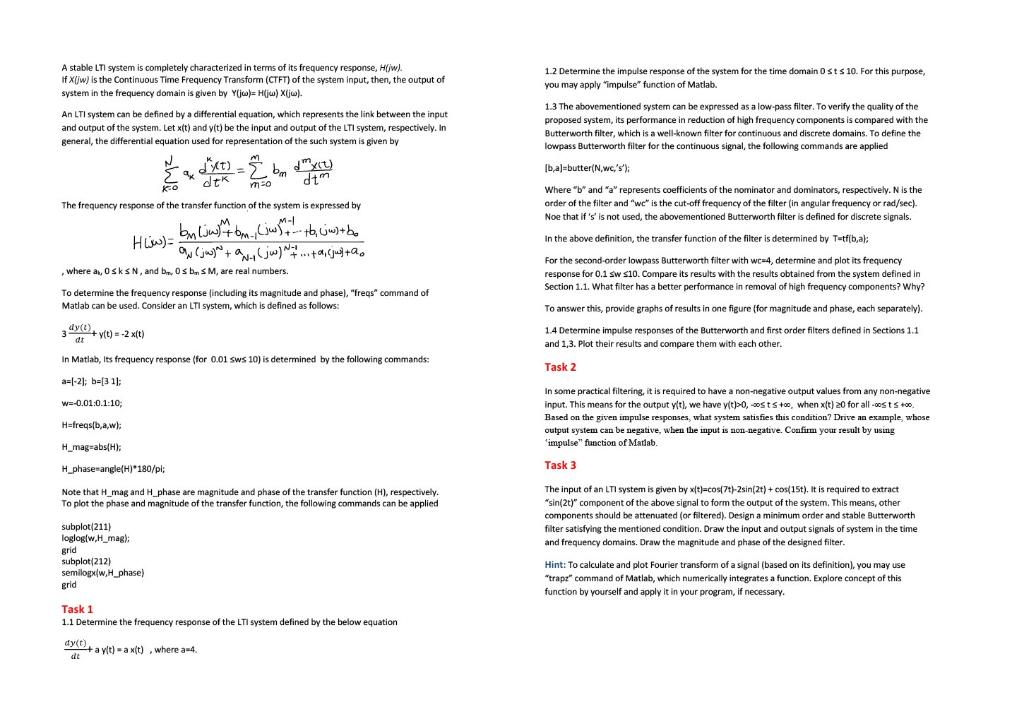 A Stable Lti System Is Completely Characterized In Terms Of Its Frequency Response H Jw If X Jw Is The Continuous Ti 1