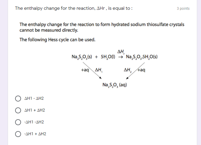 The Enthalpy Change For The Reaction Ahr Is Equal To 3 Points The Enthalpy Change For The Reaction To Form Hydrated 1