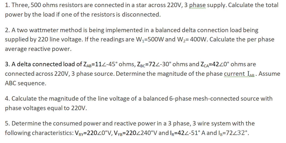 1 Three 500 Ohms Resistors Are Connected In A Star Across 220v 3 Phase Supply Calculate The Total Power By The Load 1