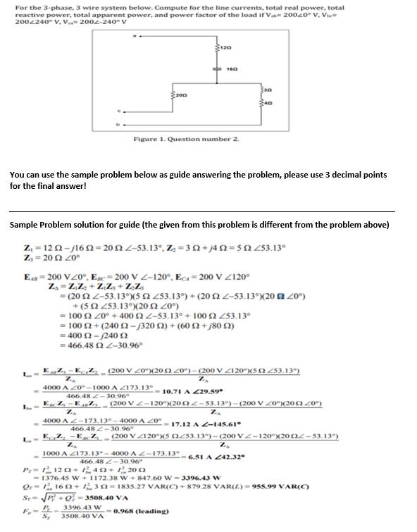 For The 3 Phase 3 Wire System Below Compute For The Line Currents Total Real Power Total Reactive Power Total Appar 1