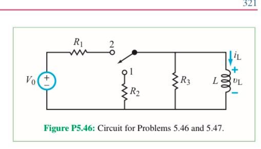 Section 5 5 Response Of The Rl Circuit 5 46 After Having Been In Position 1 For A Long Time The Switch In The Circuit 2