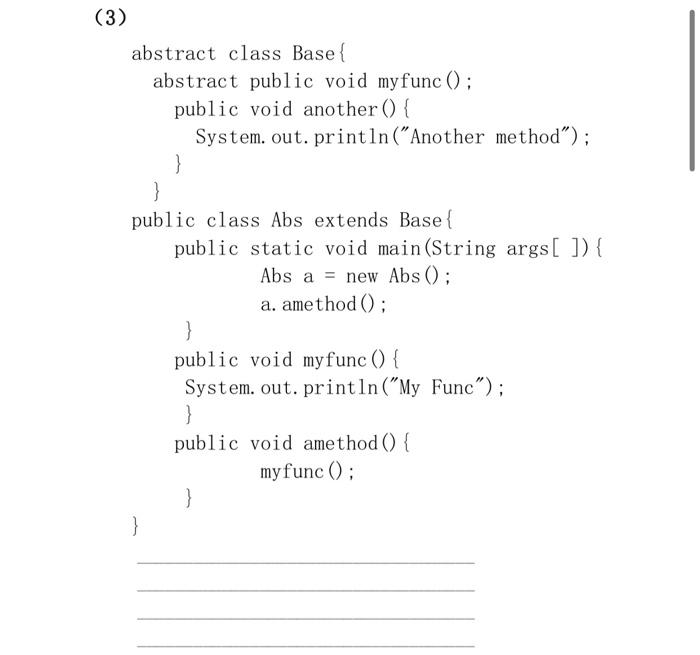 1 Write The Output Of These Code Block Without Running 3 Abstract Class Base Abstract Public Void Myfunc Public 2