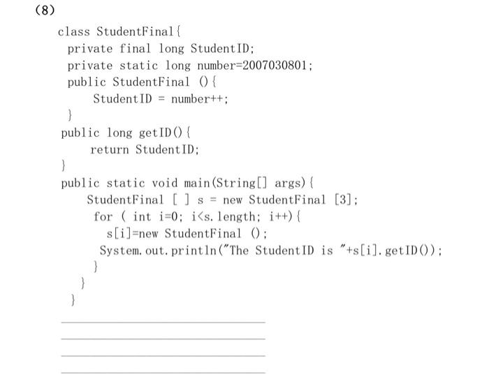1 Write The Output Of These Code Block Without Running 8 Class Studentfinal Private Final Long Student Id Private 2